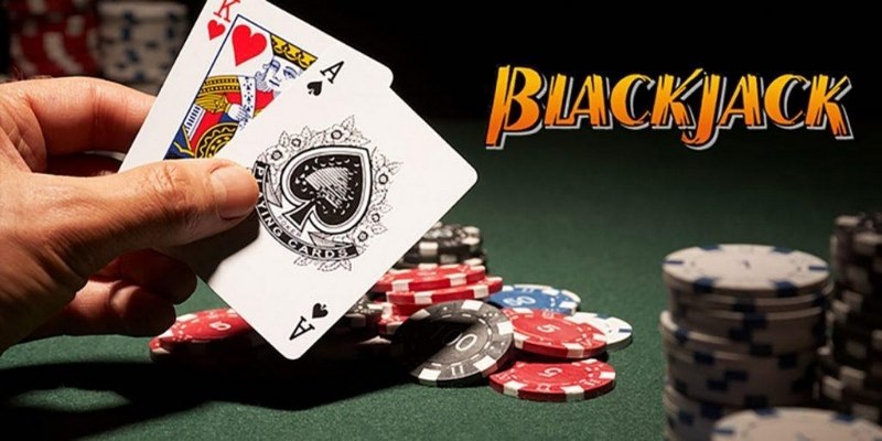 Blackjack là tựa game đổi thưởng được nhiều người lựa chọn